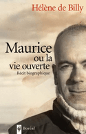 Maurice ou la vie ouverte